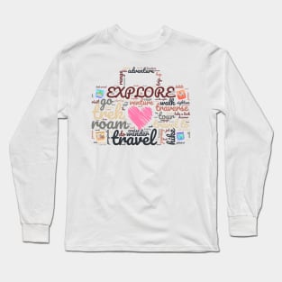 Explore - well travelled suitcase Long Sleeve T-Shirt